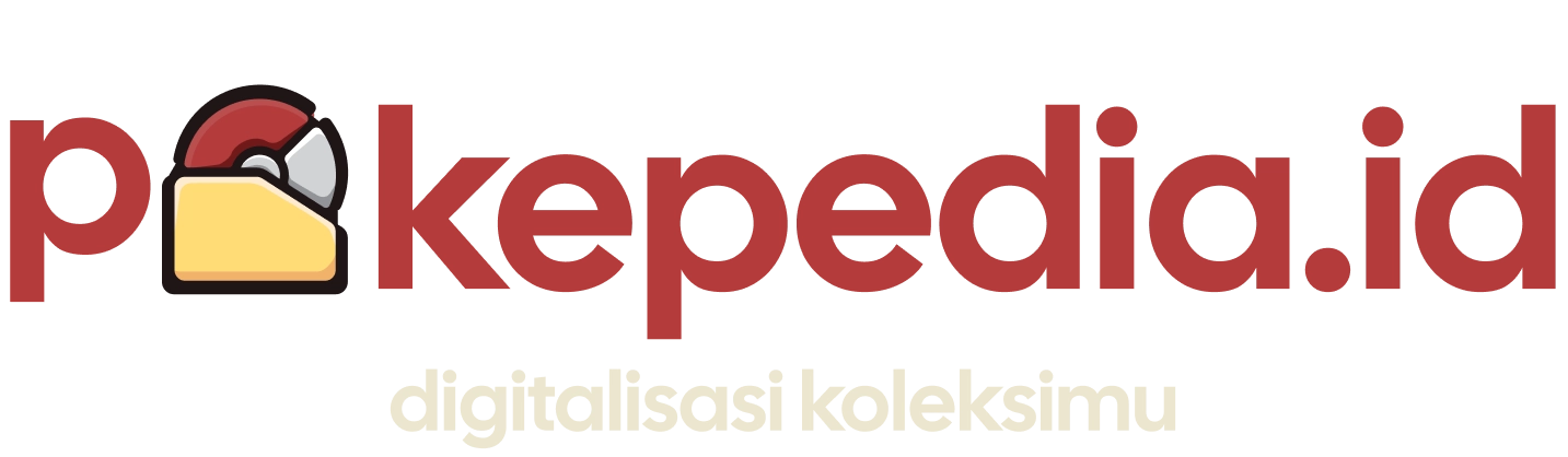 Pokepedia.id — digitalisasi koleksimu